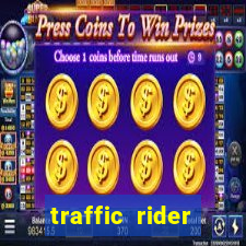 traffic rider dinheiro infinito